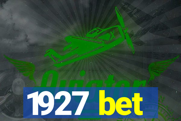 1927 bet